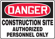 MADM003VA - Danger Safety Sign: Construction Site - Authorized Personnel Only.  Aluminum 10" X 14"