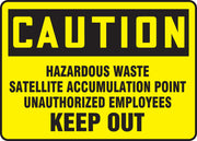 MCHL644VA - Caution Safety Sign: Hazardous Waste Satellite Accumulation Point Unauthorized Employees Keep Out.  Aluminum 10" X 14"